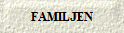 FAMILJEN
