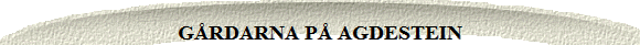 GRDARNA P AGDESTEIN